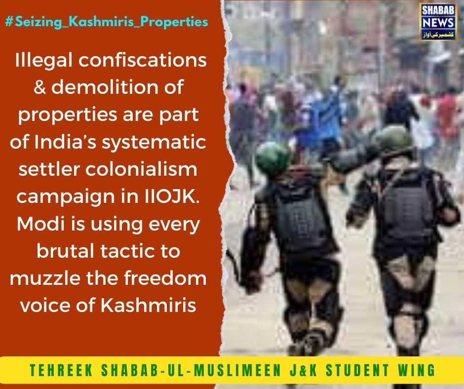 SHABABNEWSAJK's tweet photo. #seizing_Kashmiris_properties 
Illegal confiscations &amp; demolition of properties are part of India’s systematic settler colonialism campaign in IIOJK. Modi is using every brutal tactic to muzzle the freedom voice of Kashmiris. https://t.co/V2v2r5LIsU