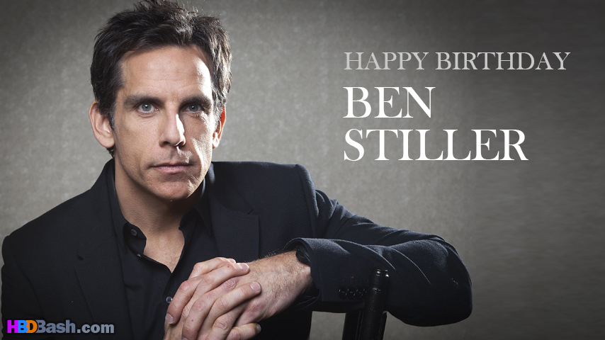 Happy Birthday Ben Stiller
(November 30, 1965)    