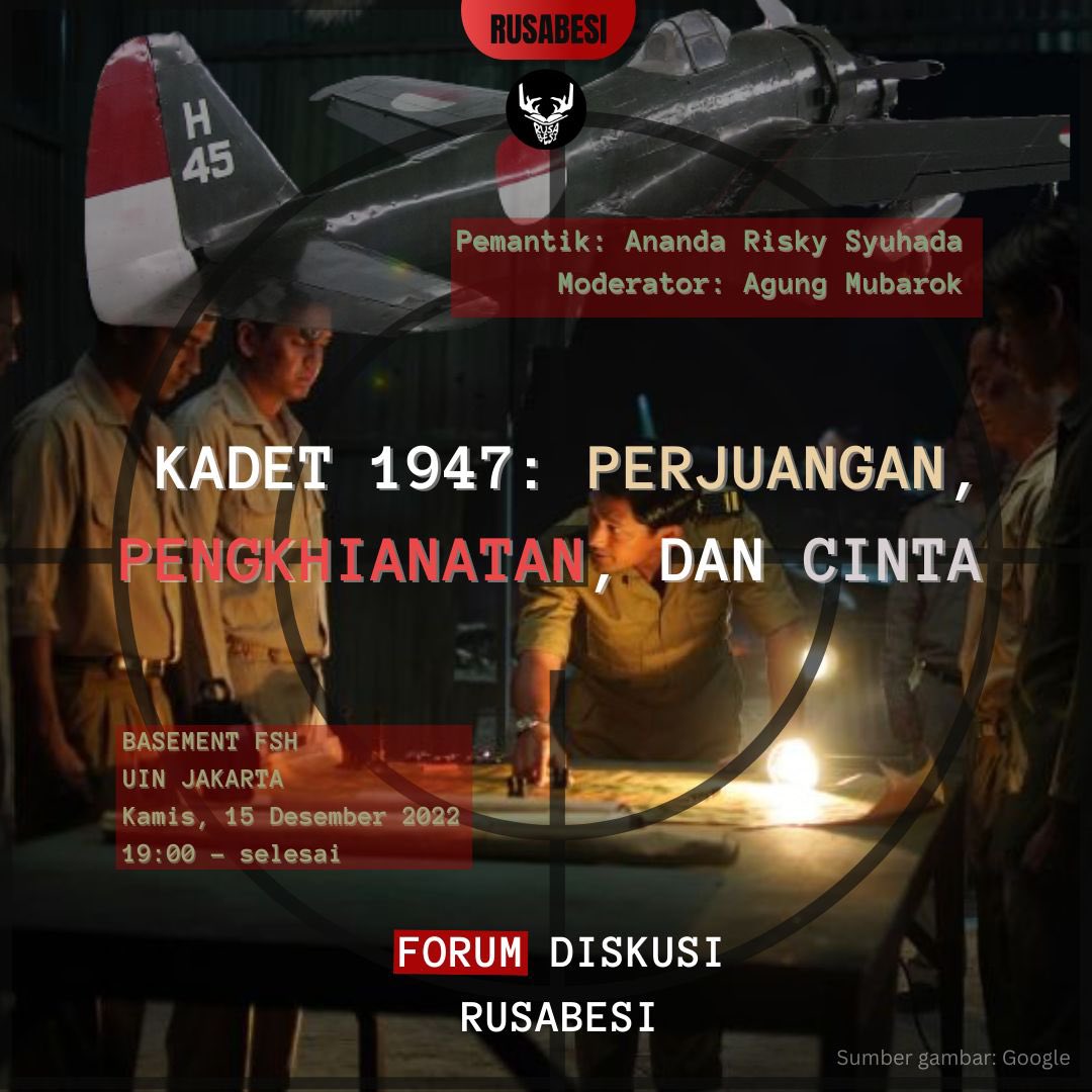 rusabesi's tweet photo. Forum Diskusi Rusabesi

Kadet 1947: Perjuangan, Pengkhianatan, dan Cinta

Oleh: Ananda Risky Syuhada
Moderator:  Agung Mubarok

Kamis, 15 Desember 2022
19.00 - Selesai
Basement FSH - UIN Jakarta https://t.co/06mzTByU1k