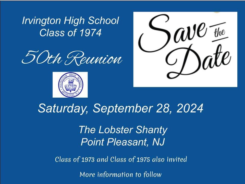#irvingtonhighschool #reunion #classof1974 #Irvington #newjersey