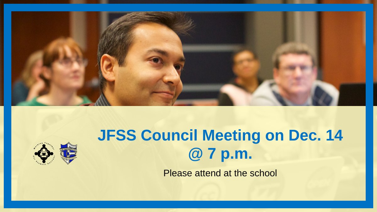 jfsscouncil's tweet photo. Reminder: JFSS School Council Meeting starts at 7 p.m. - https://t.co/ApGR8BM1gL https://t.co/qQbea1ocX8