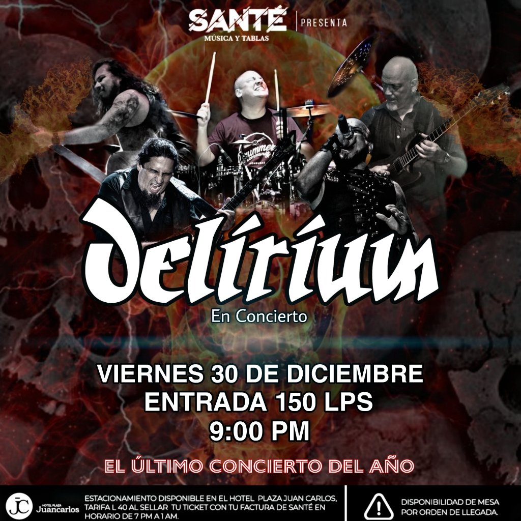 Para cerrar el año.  Delirium este viernes 30 de diciembre en Tegucigalpa.