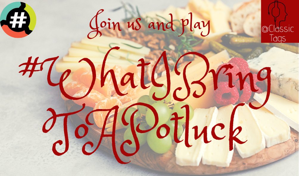 ClassicTags's tweet photo. Join Us & Play 👇
#WhatIBringToAPotluck
w / @Classic_George @RoyalCityRauco1 @RiepTide1999 @RtotheTtotheC & @crazygal1892
Part of The @HashtagRoundup
#HashtagGames #ClassicTags
Powered By @TheHashtagGame https://t.co/FuQJRAyQdm
