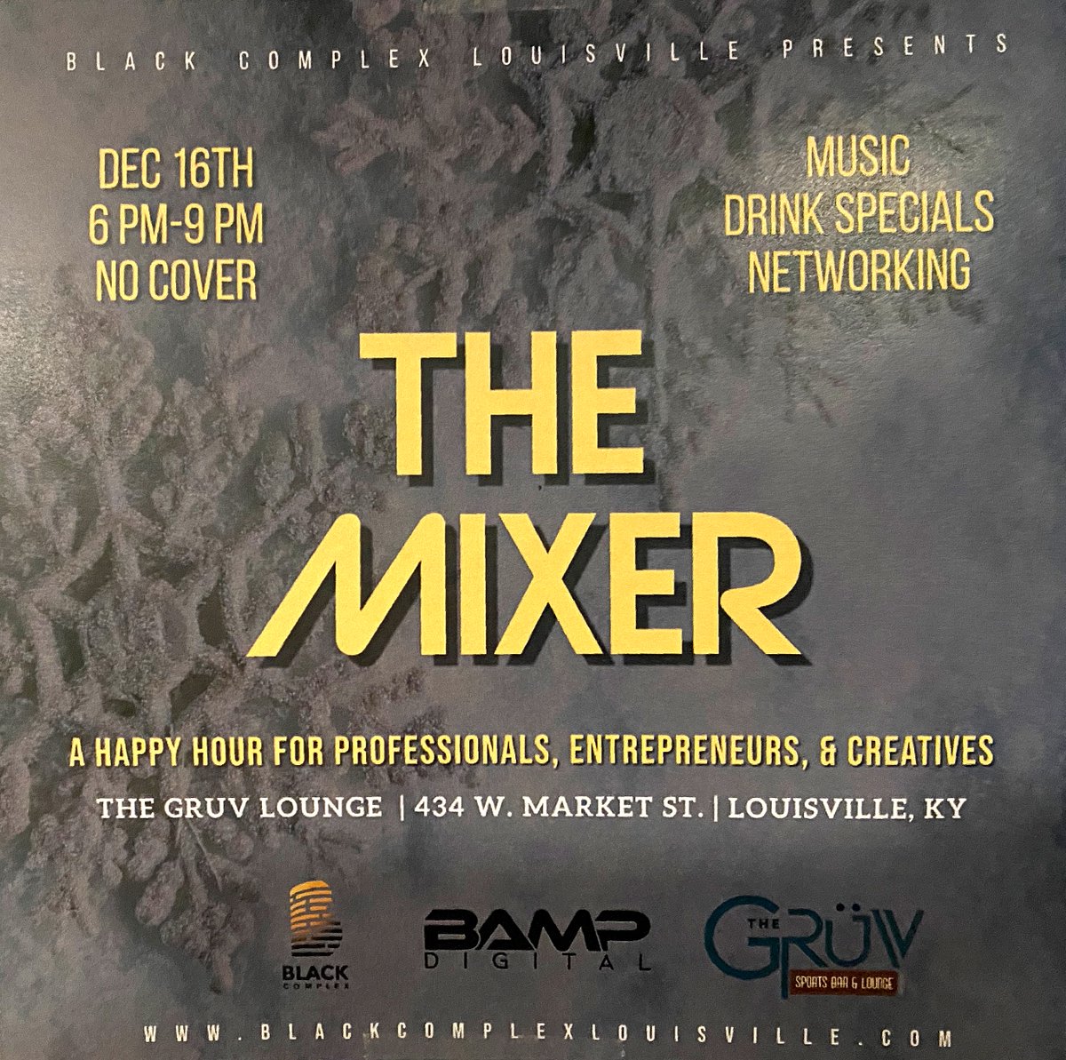Join us in Louisville this Friday for a fun and productive mixer!

The Gruv Lounge at 434 Market is the place; 6 pm is the time! Tell a friend!

#entrepreneur #startups #business #networking #fun #blackcomplex