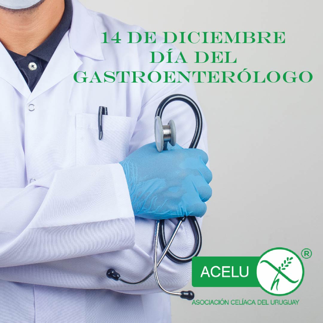 14 de diciembre: Día del Gastroenterólogo

La Asociación Celíaca del Uruguay les desea muy feliz día a todos los colegas de la especialidad.

#acelu #libredegluten #celiacos #cooperación
#contención #salud #bienestar #dieta

acelu.org