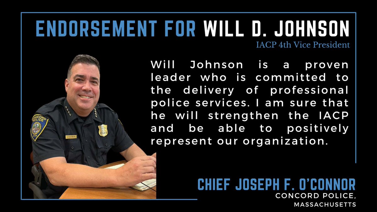 Thank you Chief Joseph O’Connor for the endorsement!