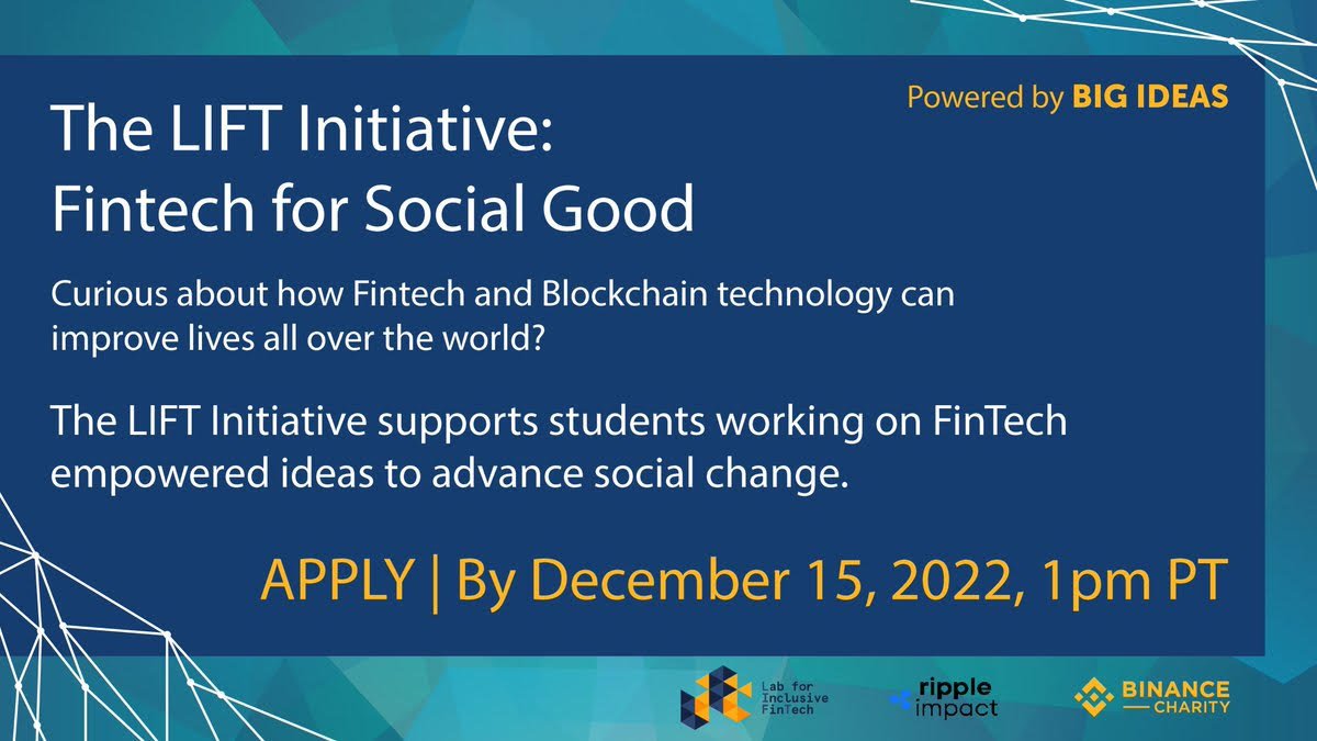 The LIFT Initiative is now open to students interested in and utilizing Digital Financial Technologies and Blockchain solutions for social impact!

Learn more and Apply by TOMORROW: bigideascontest.org/lift-initiative
