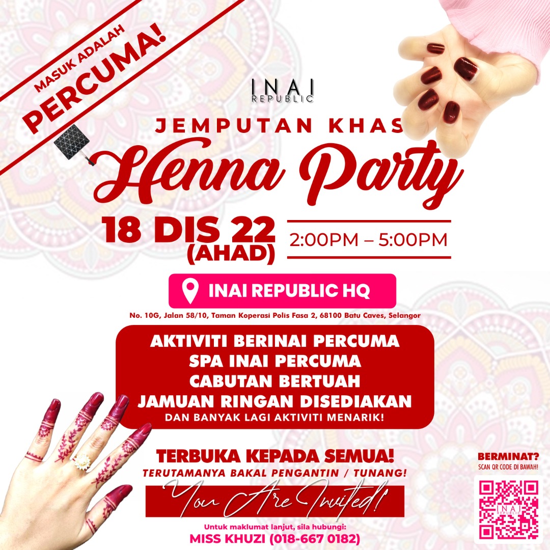 nniedalee's tweet photo. YOU'RE INVITED TO HENNA PARTY INAI REPUBLIC !

Tarikh    : 18 DISEMBER 2022
Hari       : AHAD
Masa     : 2 PETANG - 5 PETANG
Tempat : HQ INAI REPUBLIC 
https://t.co/xjncvumuMH

#HennaPartyIR
#InaiRepublicSquad 
#CEOdariRumah

@AsalGombak https://t.co/c8wTo65Gzy