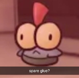 AverageSmallFry's tweet image. give me glue or give me death