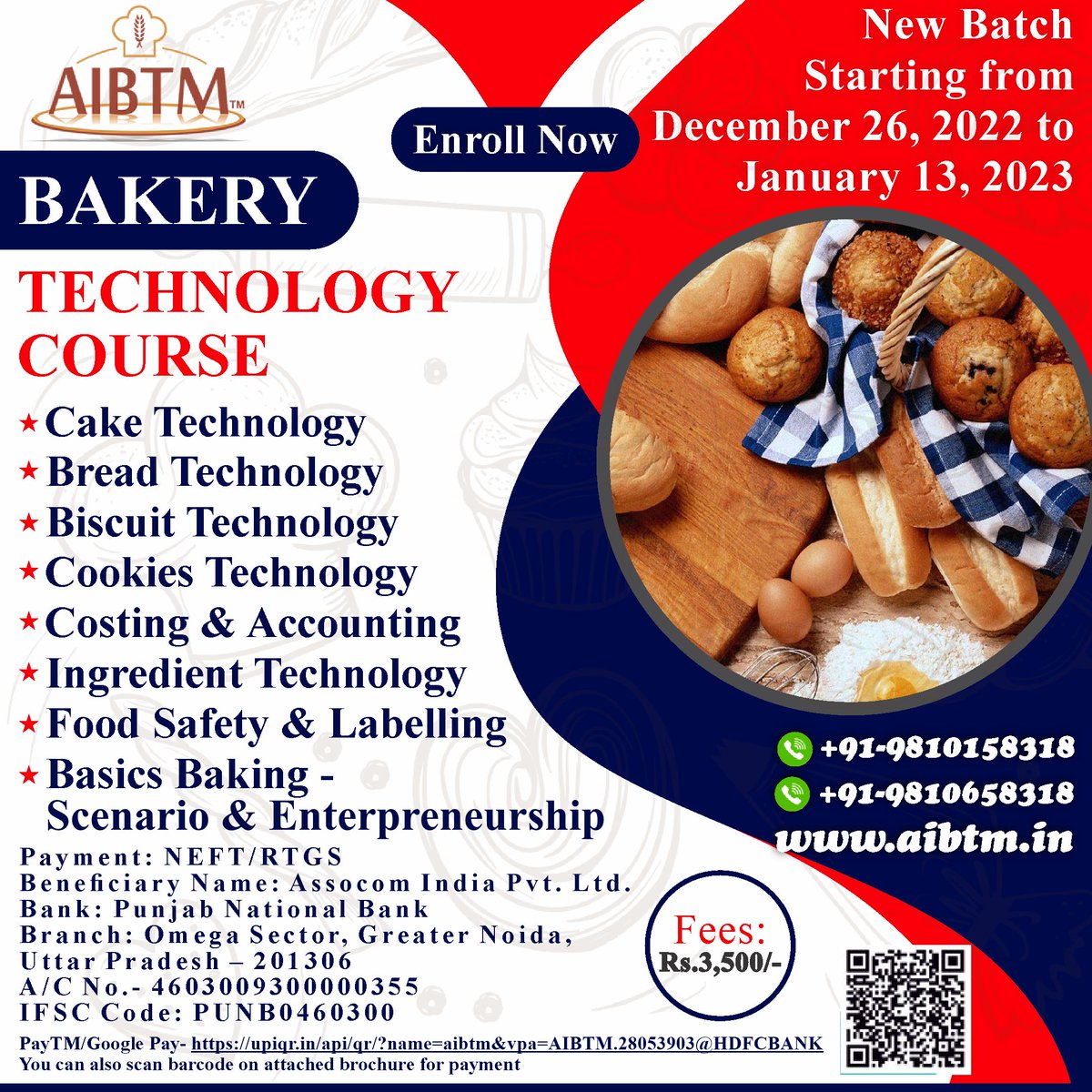 AIBTMINDIA's tweet image. AIBTM Virtual 3 Weeks Bakery Technology Course (BTC), starting December 26, 2022 thru January 13, 2023.  Fee: Rs.3,500. 
Register fast at forms.gle/Zm3NV4aZeSZdq3…
 
#bakertechnology #bakeryscience #BTC #AIBTM #foodtechnology #registernow #bakers #bread #cake #cookies #foodsafety