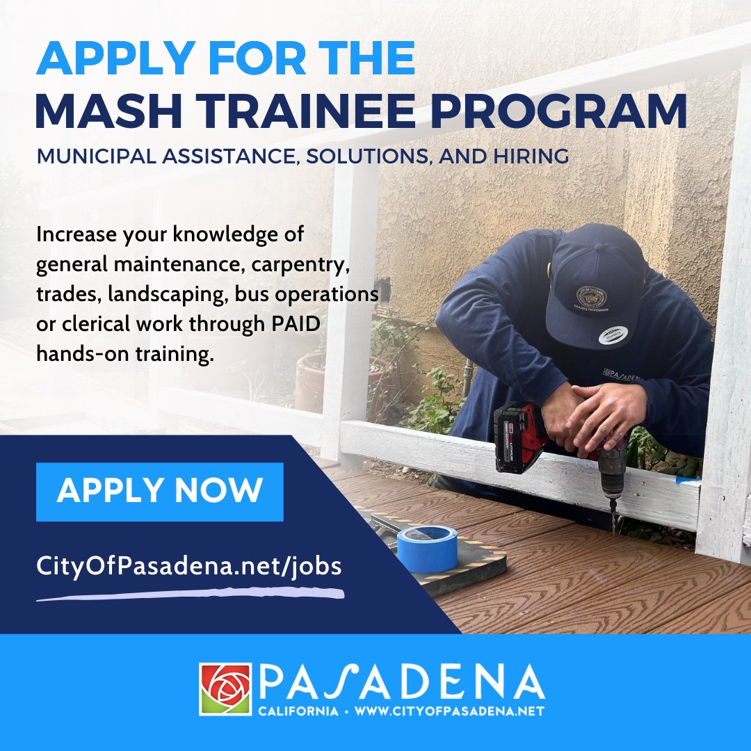 City of Pasadena on Twitter: "Our MASH trainee program is now accepting ...