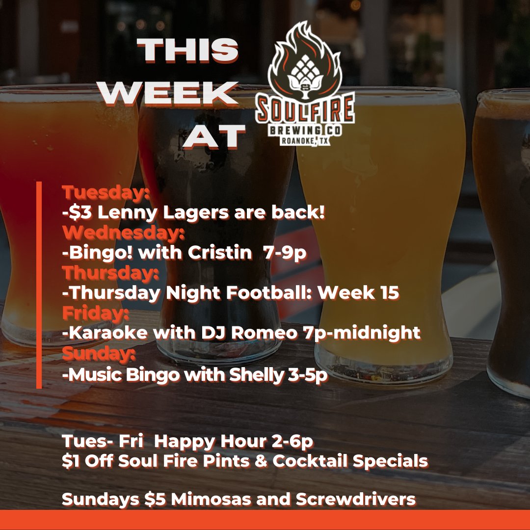 This Week at Soul Fire! #roanoketx #brewerylife #texasbeer #texascraftbeer