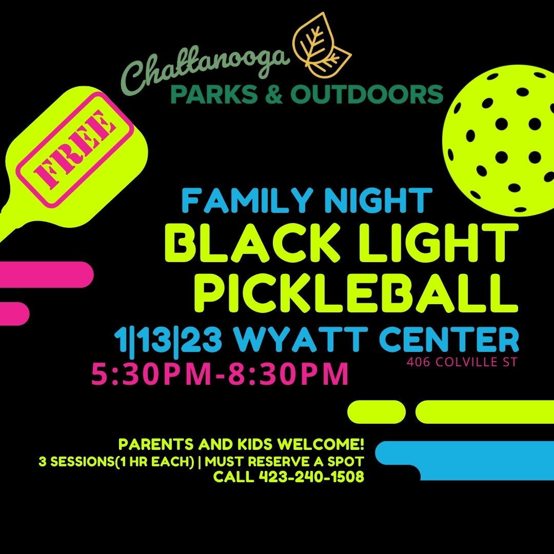 chaparksdept's tweet photo. IT'S BACK!
Black Light Pickleball, 2 night event.
Friday, January 13th, family night!
Saturday, January 14th for adults and seniors.
Wyatt Center in North Chattanooga.
Must reserve a spot. Text 423-240-1508 #CHAParks #Chattanooga. https://t.co/W9tmxlhgQI