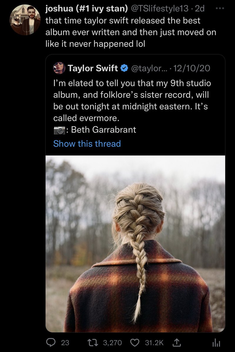 TSlifestyle13's tweet photo. ok but can we talk about how THIRTY THOUSAND PEOPLE agree evermore is the best album ever written https://t.co/FXXEkrRiNw