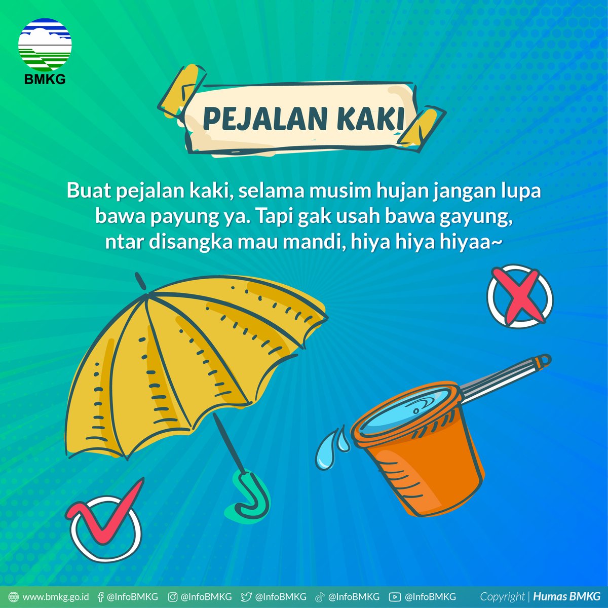 infoBMKG's tweet photo. #SobatBMKG setuju ga sih kalau musim hujan emang paling banyak dramanya? Mulai dari kecipratan genangan air, rambut lepek, sepatu dan celana yang kebanjiran, dan berbagai drama lainnya. Rasanya mau acak-acak bumi dan seluruh isinya deh π
#MusimHujan
#TipsMusimHujan
#BMKG https://t.co/7ctvbmyhov