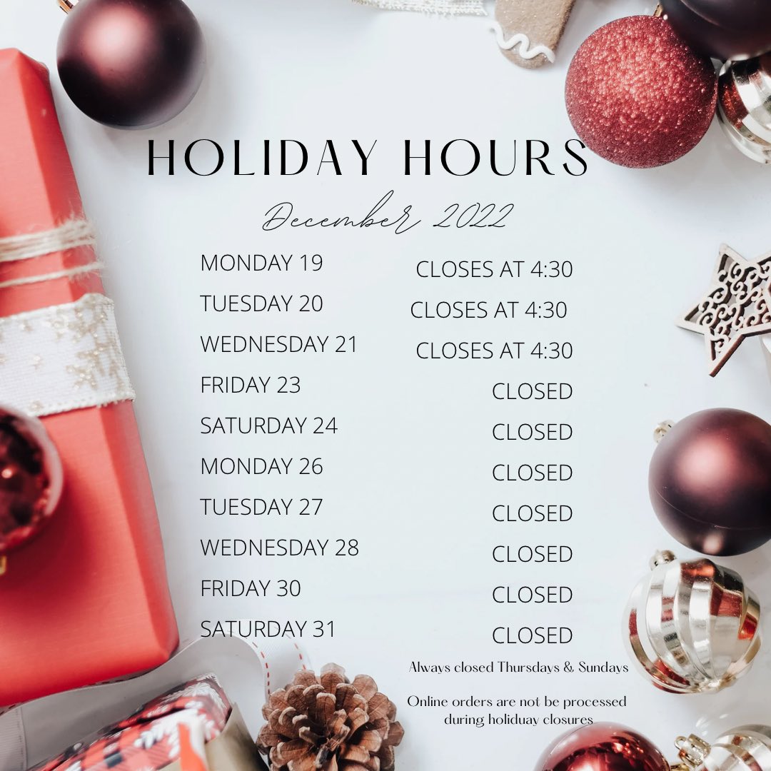 Holiday Hours Dec. 2022 | We reopen with our regular hours Mon. Jan 2 #dancefootlights