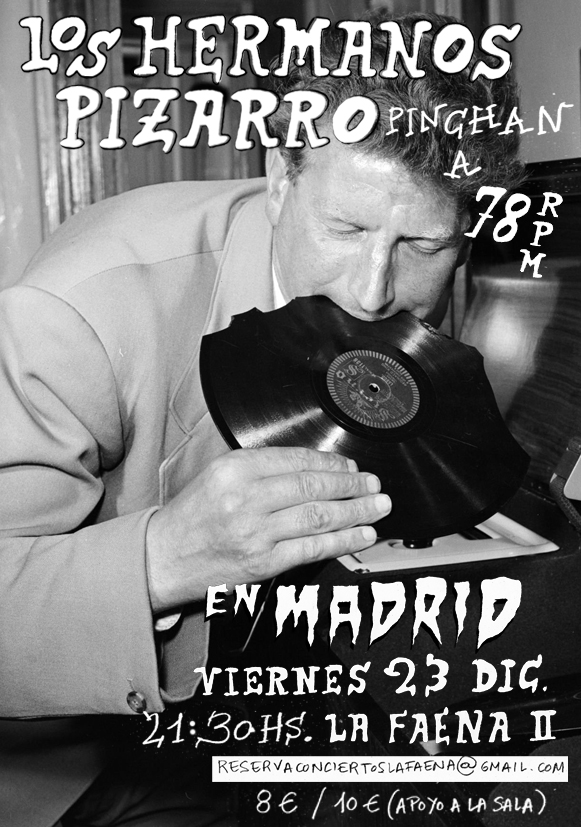 DiscosAlehop's tweet photo. Los Hermanos Pizarro vuelven a los escenarios madrileños con un fantafabuloso espectáculo que ya ha triunfado en medio mundo. Dado que el aforo es limitado y para evitar disgustos de última hora pueden reservar sus entradas tan ricamente en reservaconciertoslafaena@gmail.com https://t.co/PouJb73eit