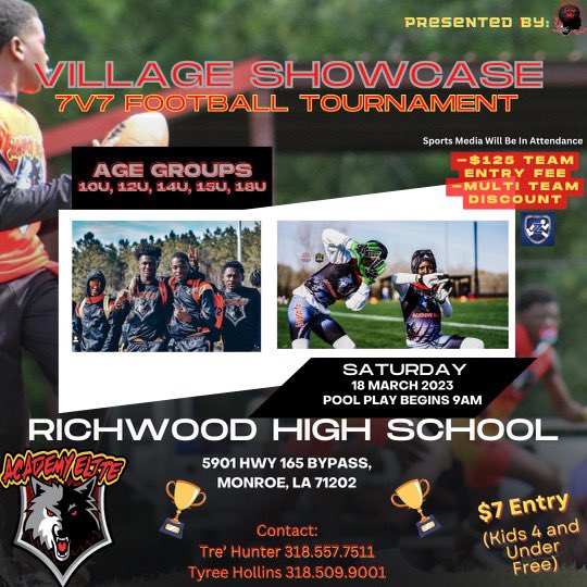 Coach_Martin318's tweet photo. To all 7v7 organizations. @AcademyElite7v7 will be hosting our 1 day tournament March 18, 2023 at Richwood High School. It’s definitely gone be a vibe all day. Let’s go!!!! #WeSetTheTrend #WatchTheTrendSetters #HuntingSeason @ProtectDaPack🐺 https://t.co/e8c7bRdNR8