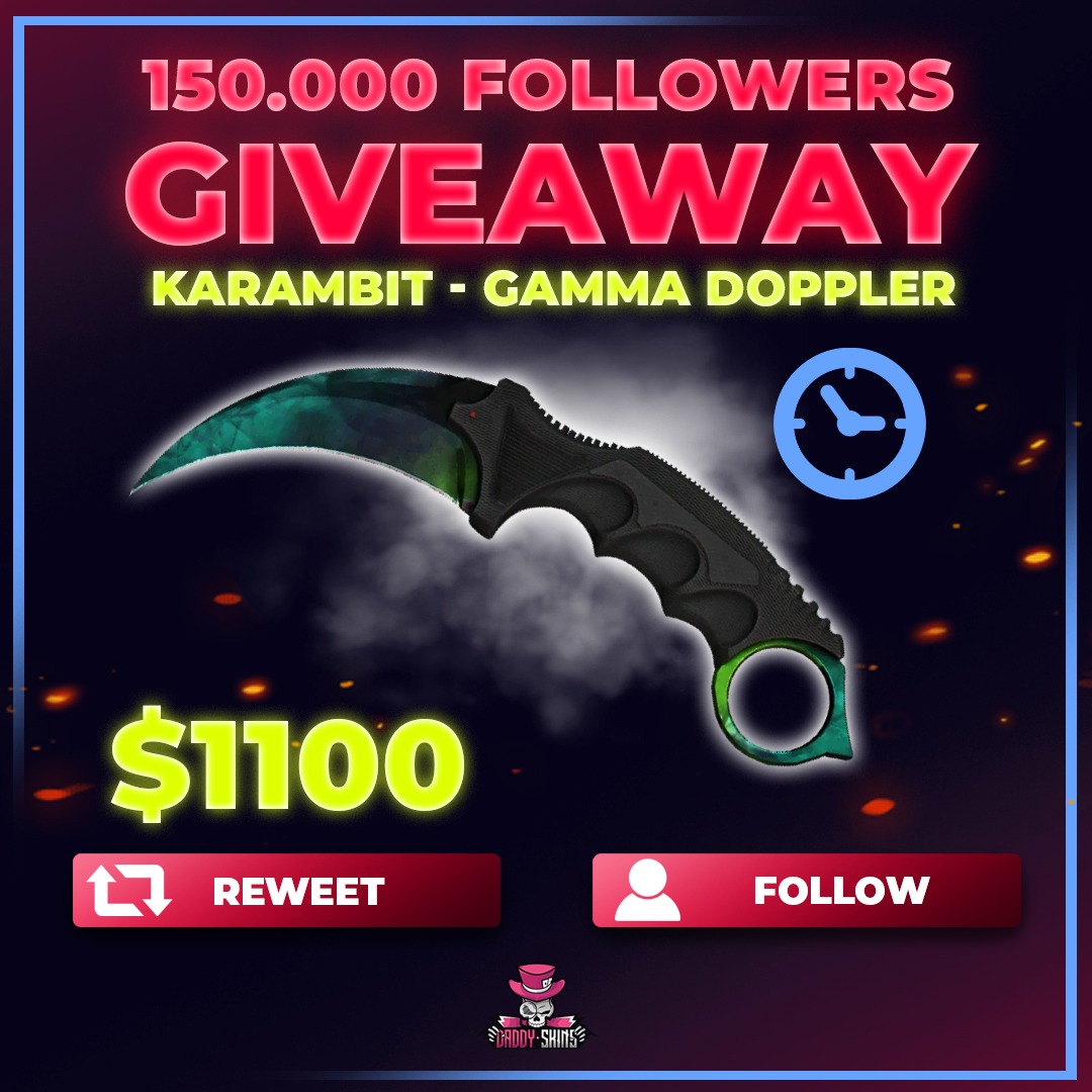 DaddyskinsCSGO's tweet image. 150,000 FOLLOWERS GIVEAWAY

Karambit Gamma Doppler ($1,500)

Retweet &amp;amp; Follow us. That&apos;s it!🔪