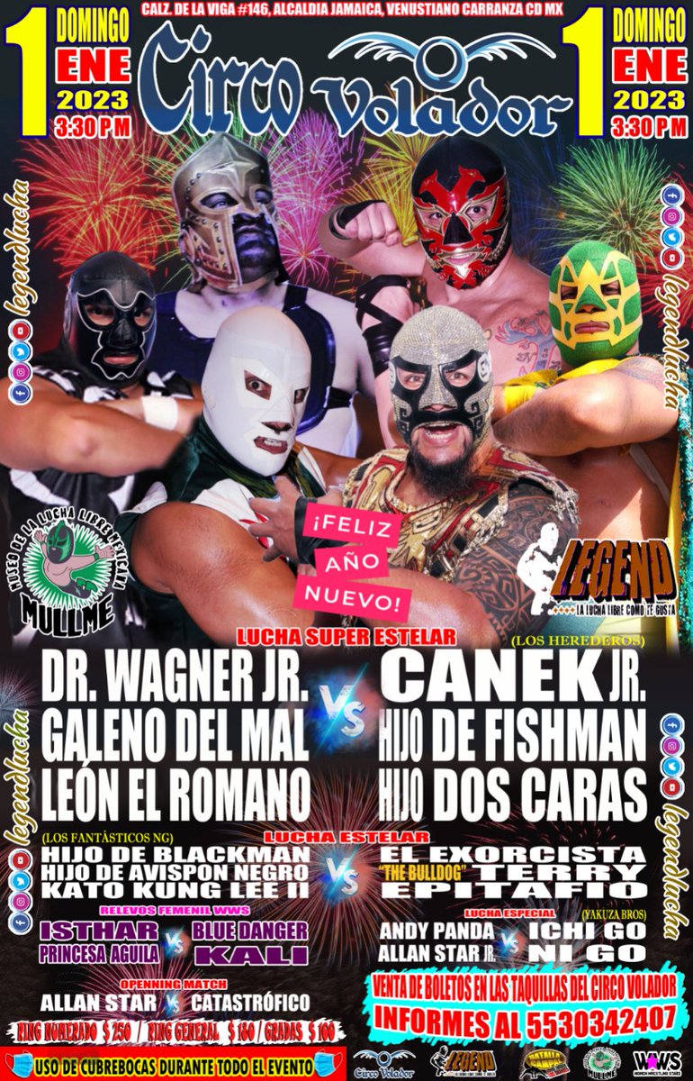 🥳FELIZ AÑO NUEVO 2023🥳

Asi arrancamos el 2️⃣0️⃣2️⃣3️⃣ en el <a href="/circovolador/">Circo Volador</a> con un super cartel plagado de estrellas
Domingo 1️⃣ de Enero 3️⃣:3️⃣0️⃣ PM

Costos:
1a. a 3a Fila💲2️⃣5️⃣0️⃣
General💲1️⃣8️⃣0️⃣
Gradas💲1️⃣0️⃣0️⃣

Boletos en taquilla del #CircoVolador 15 de Diciembre

<a href="/WagnerJrOficial/">Dr. Wagner Jr</a>
