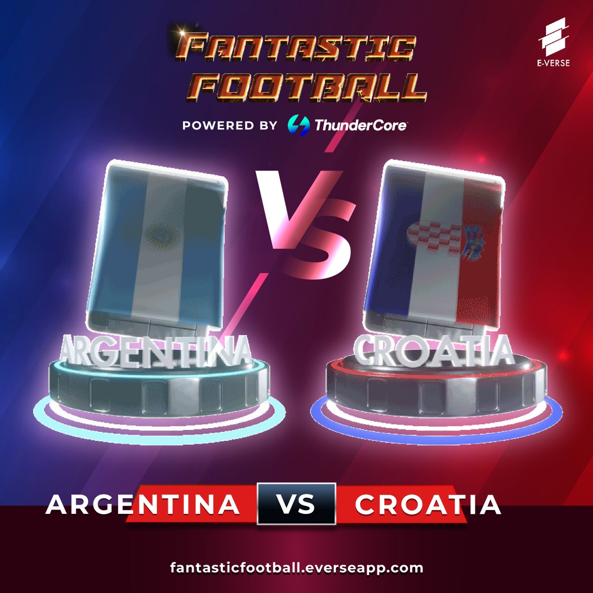 Welcome to the Semi-Finals! Today Argentina plays Croatia
Buy an NFT from your favorite team, if they win the world cup, you can win up to 300,000 TTs!

Go to: bit.ly/fantasticfootb…

#FantasticFootball #EVERSEAPP #NFTpoweredbyThunderCore #ThunderCore  #NFT
