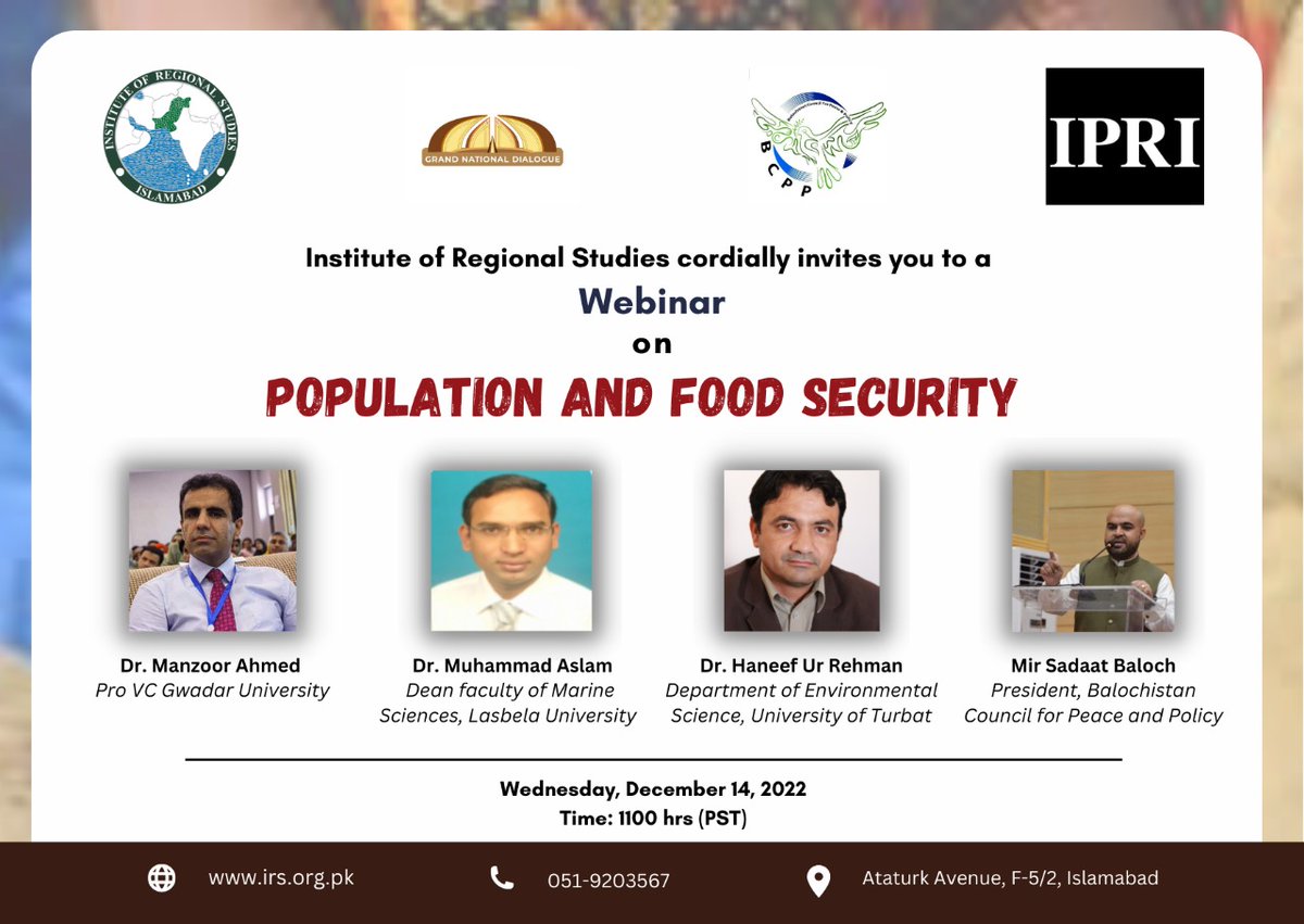 OfficialBCPP's tweet photo. Its an honour for BCPP to be co-partner of the Grand National Dialogue (GND) initiated by the Islamabad Policy Research Institute (IPRI)  and Institute for Regional Studies Islamabad (IRS) about Balochistan-based experts on “Population and Food Security in Balochistan”. https://t.co/zkaxv1SWi3