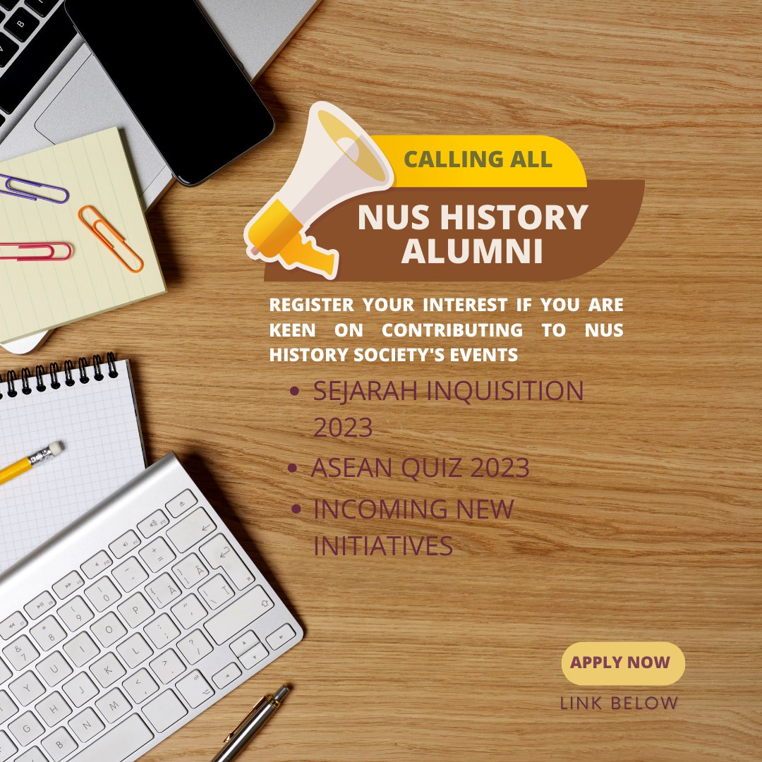 NUS History Department on Twitter "Calling all NUS History Alumni! Are
