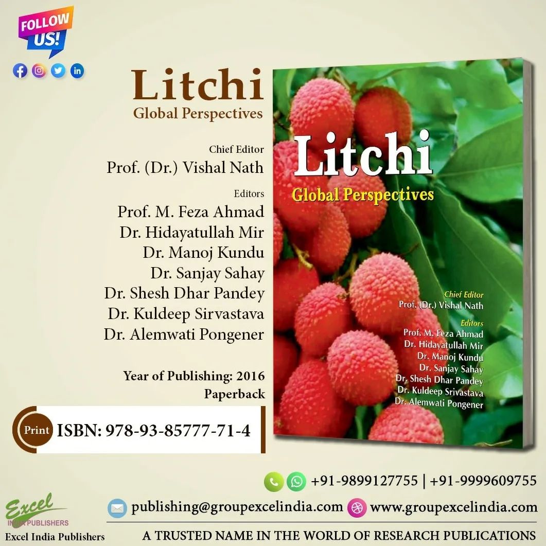 group_excel's tweet photo. @excelpublishers @group_excel
 #excelindiapublishers #groupexcelindia
Litchi : Global Perspectives

Chief Editor
Prof Vishal Nath

Editors
Prof M. Feza Ahmad
Dr Hidayatullah Mir
Dr Manoj Kundu
Dr Sanjay Sahay
Dr Shesh Dhar Pandey
Dr Kuldeep Sirvastava
Dr Alemwati Pongener https://t.co/0biWCCddYk