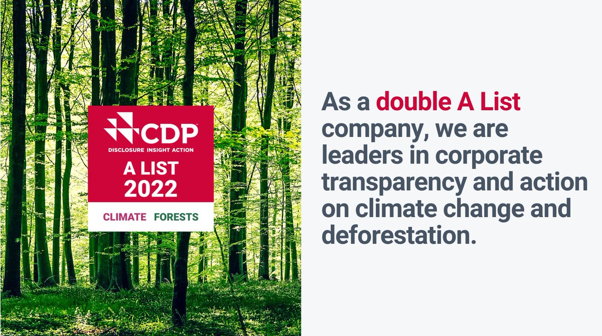 We’re proud to have earned a place on @CDP’s Climate Change and Forests A Lists, for our leadership in #environmentaltransparency on #climatechange and #deforestation. bit.ly/CompanyScores2… #CDPAList