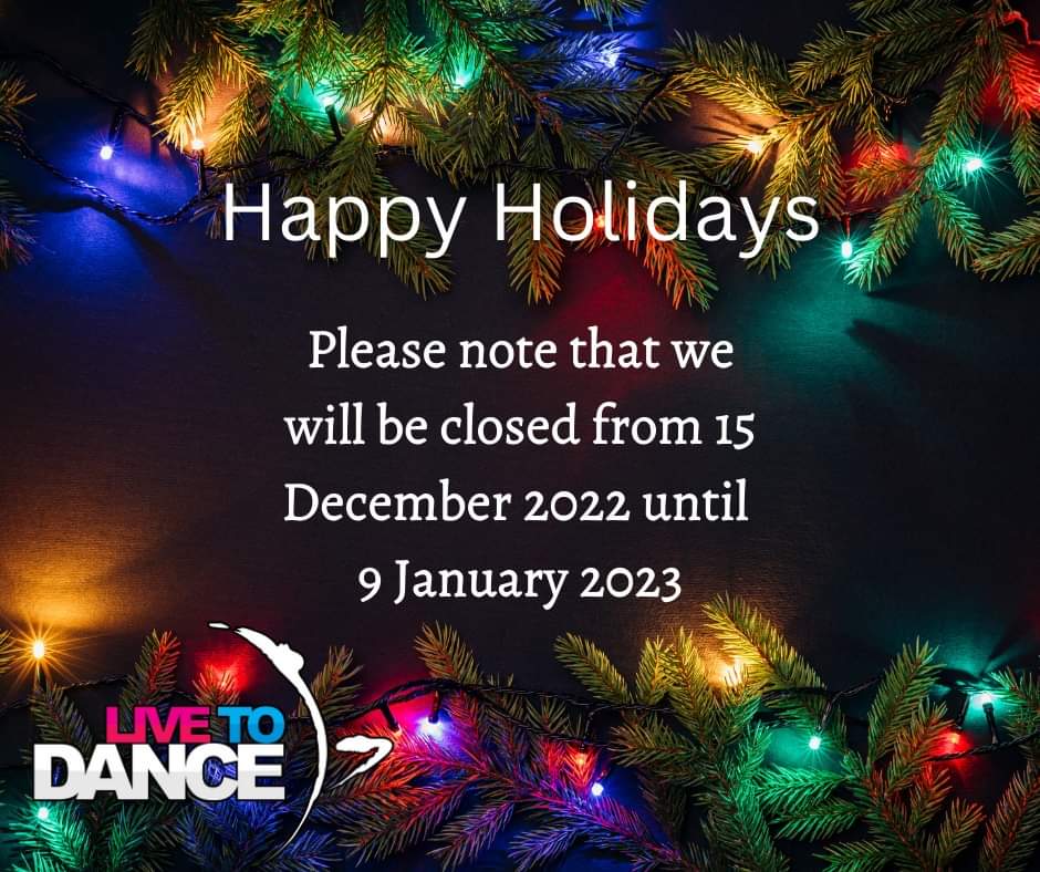 livetodancesa's tweet photo. Happy Holidays! Please note that we will be closed between 15 December 2022 and 9 January 2023. https://t.co/L04hcZSIaD