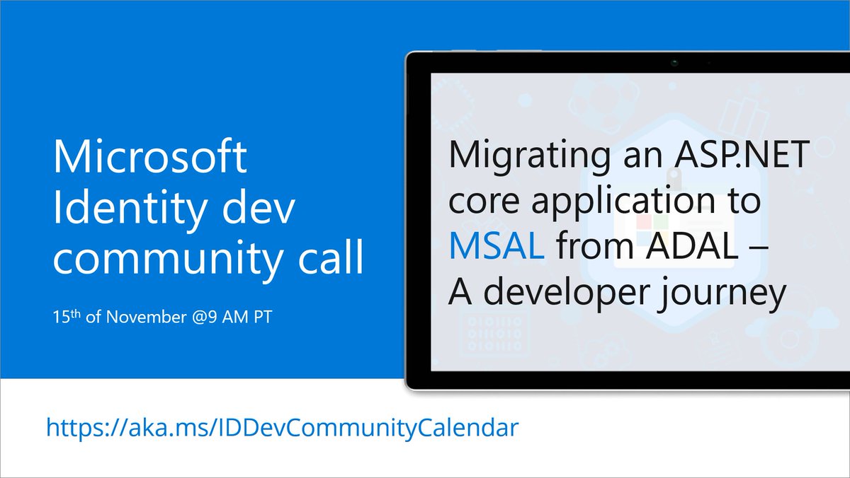 Microsoft365Dev's tweet photo. 📅 Agenda for the #MicrosoftIdentity Monthly Community Call on 15th December 9 AM PT
✅ Topic - Migrating an https://t.co/f1aw4peweY core application to MSAL from ADAL – A developer journey
👋 Join the call → https://t.co/ZJ4dNYRNhw #Microsoft365dev #AzureAD https://t.co/ivVJGSqNzi