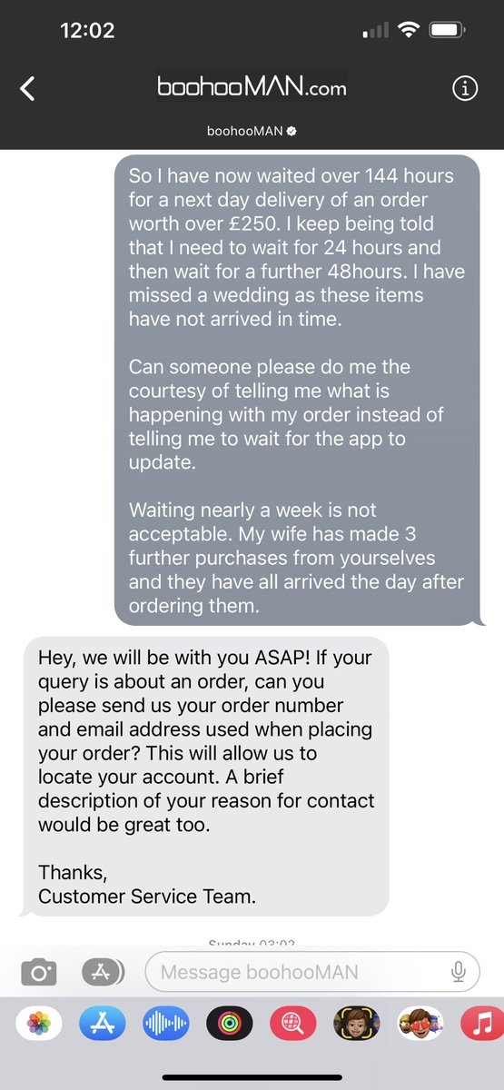 Kelly3francis's tweet photo. I ordered this for a wedding that at this rate I will be attending in a tracksuit. Needless to say the tracksuit will not be from Boohoo. I just want my order!!!
As such I am going to post all of the messages from their god awful customer service text line because god forbid you https://t.co/WMwG3w0tSJ