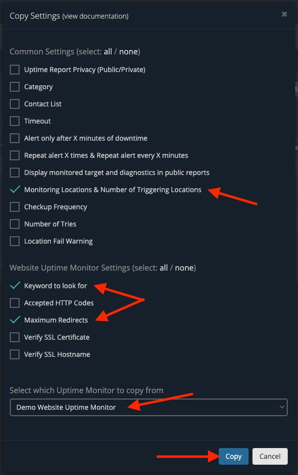 Using our Group Actions, you can now easily copy the settings from one of your Uptime Monitors to multiple other Uptime Monitors:
docs.hetrixtools.com/copy-settings/

This will help speed up the process when having to change your settings for multiple monitors at once.