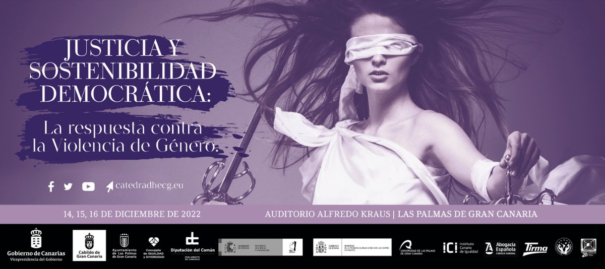 ⚖️ Mañana comienza el II Congreso Internacional "Justicia y Sostenibilidad Democrática: la respuesta contra la violencia de género" (<a href="/congresoviogen/">II congreso Justicia y Sostenibilidad Democrática</a>). 

🗓️ Del 14 al 16 de diciembre. 
📌 Auditorio Alfredo Kraus.
📰 Programa e incripciones 👉 catedradhecg.eu