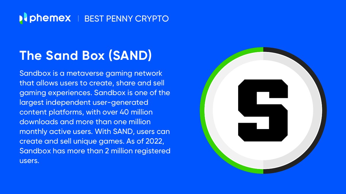 Phemex_official's tweet image. What's #SAND? Read more about Top Penny Cryptos to Invest in 2023 at Phemex Academy! ➡️ phemex.com/academy/top-pe…

#Phemex #learncrypto #crypto #NFT #blockchain #cryptoacademy #cardano