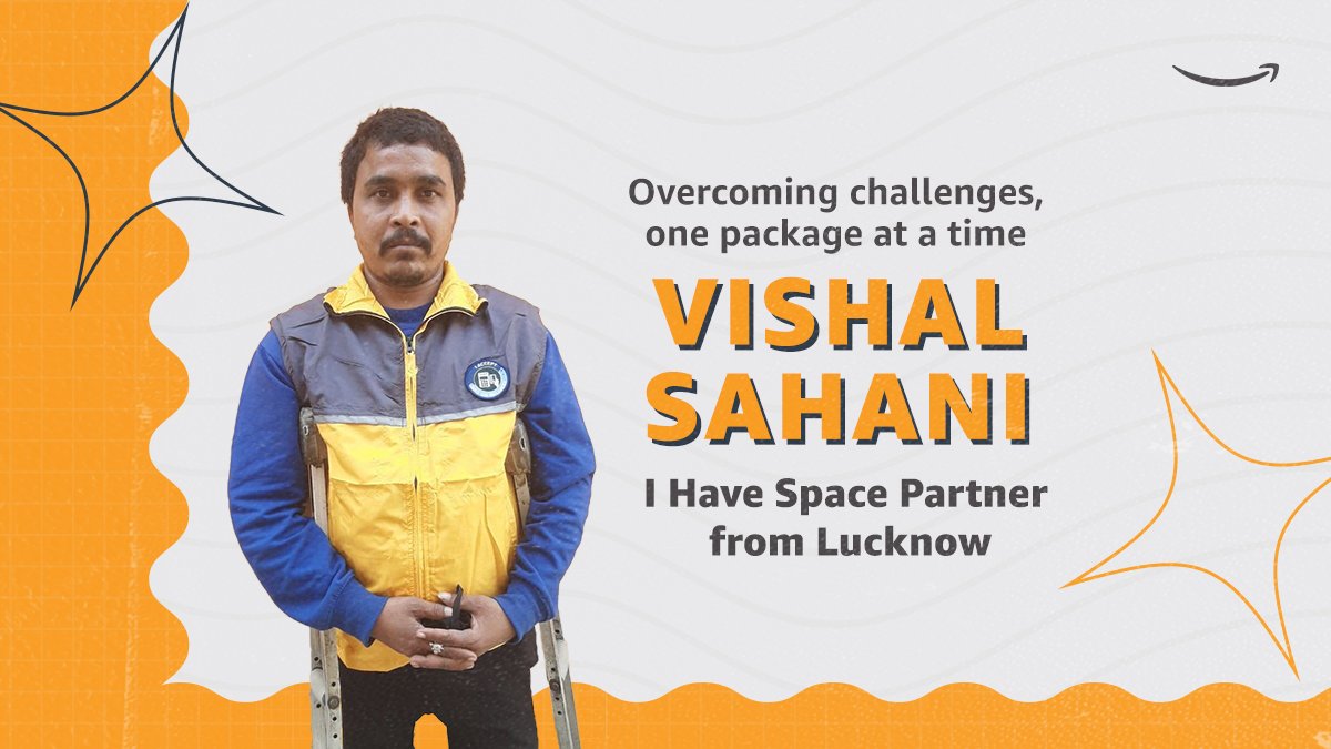 AmazonNews_IN's tweet photo. Meet Vishal Sahani, our 33-year-old #IHaveSpace partner who is determined to make it big in life, despite all challenges: https://t.co/O3PdlhPWNV 🙌
#AmazonIndia https://t.co/PDUNUmXPVd