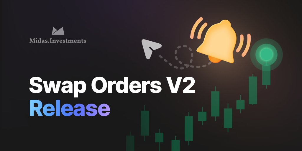 Midas_platform's tweet image. We’re pleased to announce the release of Swap Orders v2 on the Midas platform🚀

Swap Orders allow users to receive an alert through push notifications or email once a coin reaches a specific price previously set by the user.

Check out the new feature👉app.midas.investments