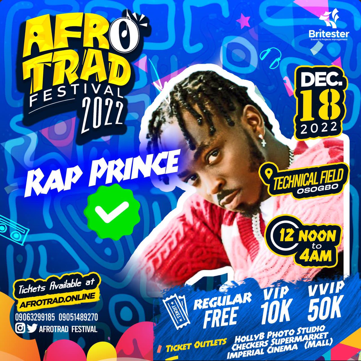 _Afrotradfest's tweet photo. @rapprince Performing Live at AFROTRAD FESTIVAL @afrotrad_fest 2022💙 #DEC18 #TECHNICALFIELD #12pmto4am
#afrotrad #afrotradfestival #afrotradfestival2022 https://t.co/PasV4zspS2