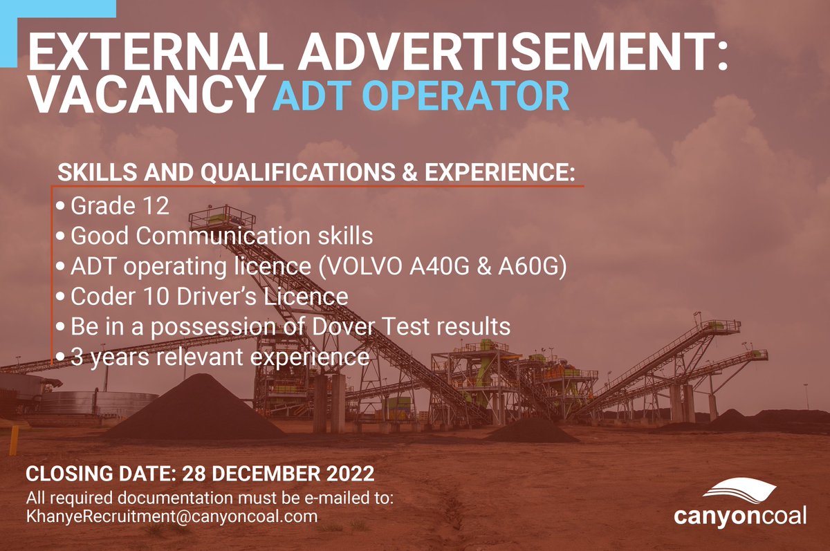 Job Vacancy Announcement: Canyon Coal’s Khanye Colliery has an opening for a ADT Operator. Check out the link canyoncoal.com/careers-announ…, to find the full job specs and how to apply. Application closing date: 28 December 2022 #canyoncoal #Khanyecolliery