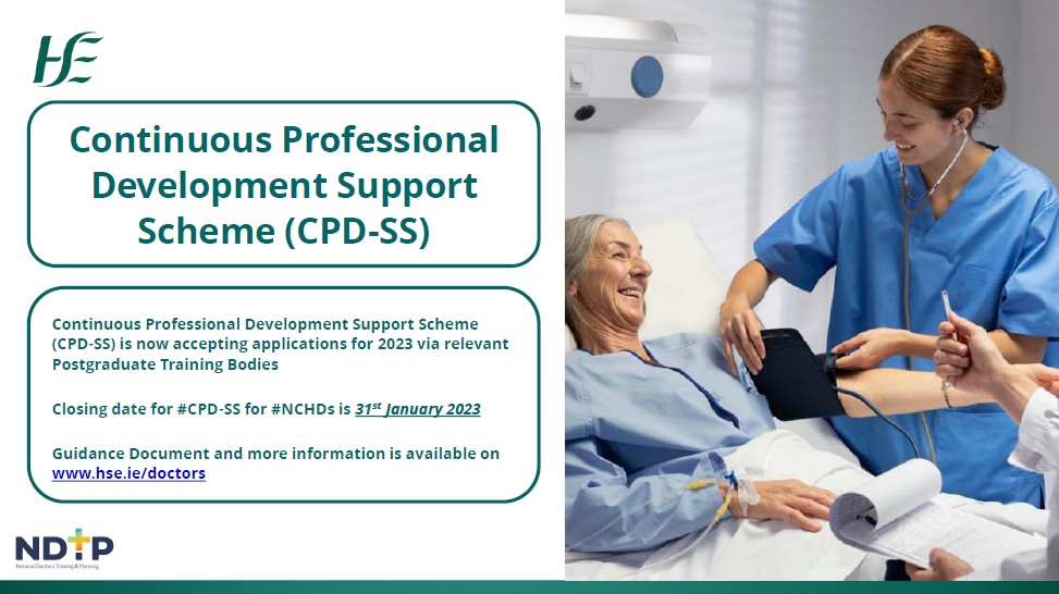 Enrolment for the 2nd CPD-SS intake is now open via the relevant Postgraduate Training Bodies. 
Closing date 31 January 2023. More Info on hse.ie/doctors