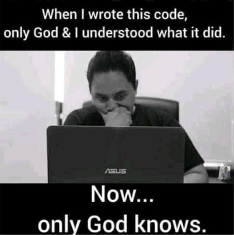 avitiskg's tweet image. Dieser Moment, wenn man den Code den man letztes Jahr geschrieben hat, umändern muss 😅
#ITmemes #codeupdate #coding #developer #struggles #onlygodknows