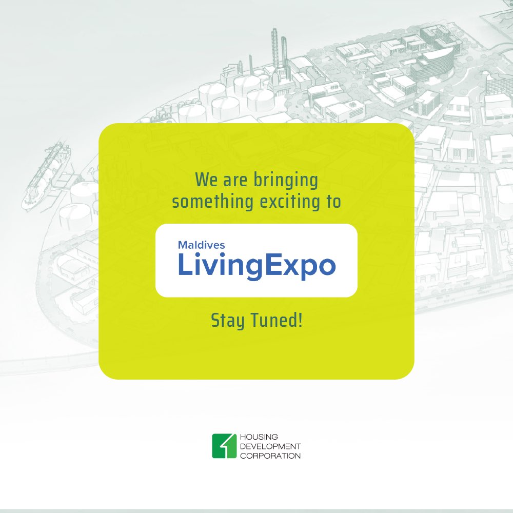 hdcmaldives's tweet photo. We have got something exciting for this year’s Maldives Living Expo 2022. Stay tuned! 

@HIGHRISEint #MaldivesLivingExpo2022 #MyHulhumalé #HighriseEvents https://t.co/a8ccwxWN3r