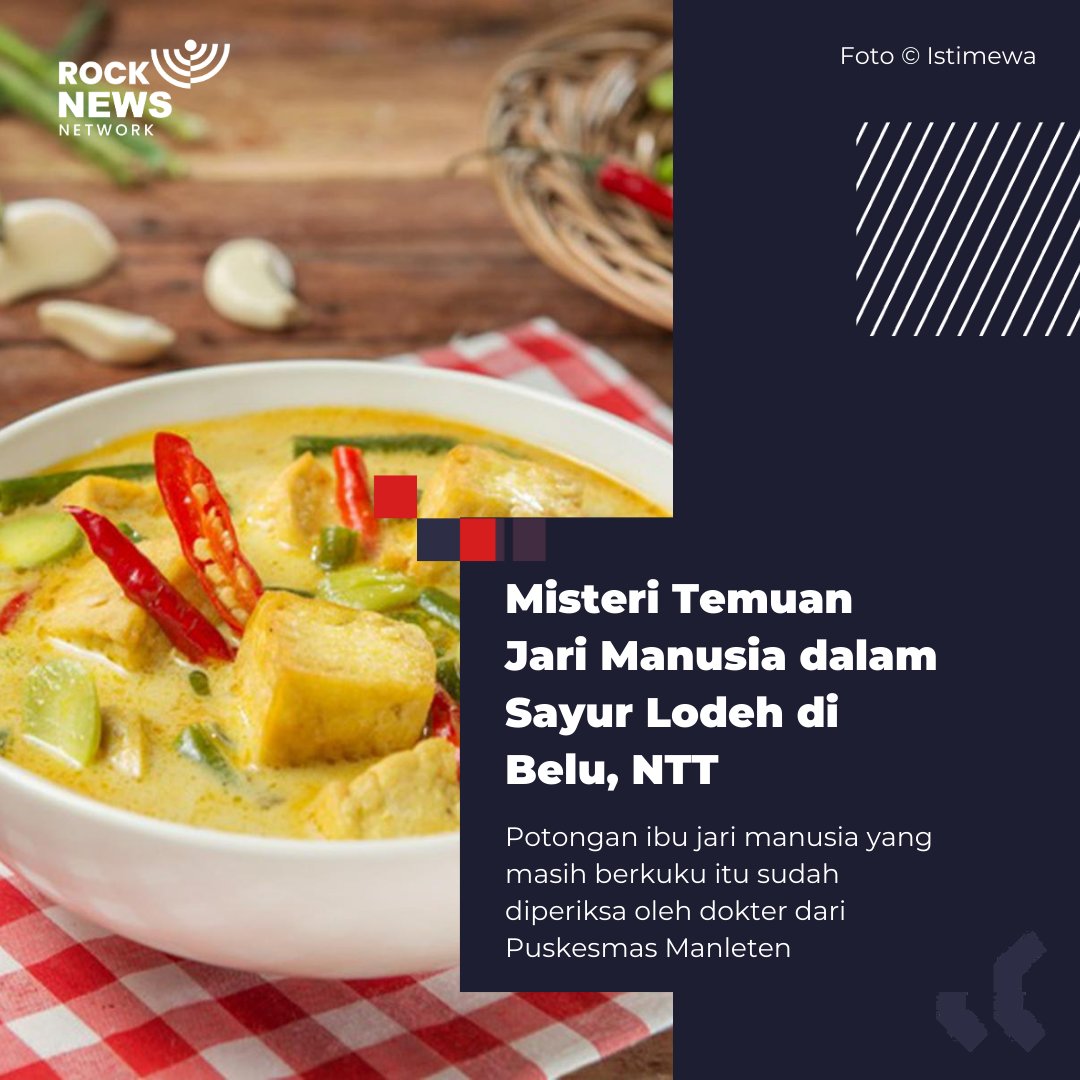 rocknewsnetwork's tweet photo. Bermula saat Petrus Watu dan Isto Foa membeli sayur lodeh tahu di warung Albarka milik Yanti Kumaladewi, saat mengambil sayur untuk dimakan. Petrus kaget melihat sepotong daging ujung jari manusia masih beserta kuku, yang tercampur pada sayur itu. 
#sayurlodeh https://t.co/CwBfTzy1cf