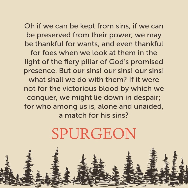 ReadingSpurgeon's tweet photo. If we can be kept from sins!

#Spurgeon #s712 https://t.co/oUq5EwnOK1