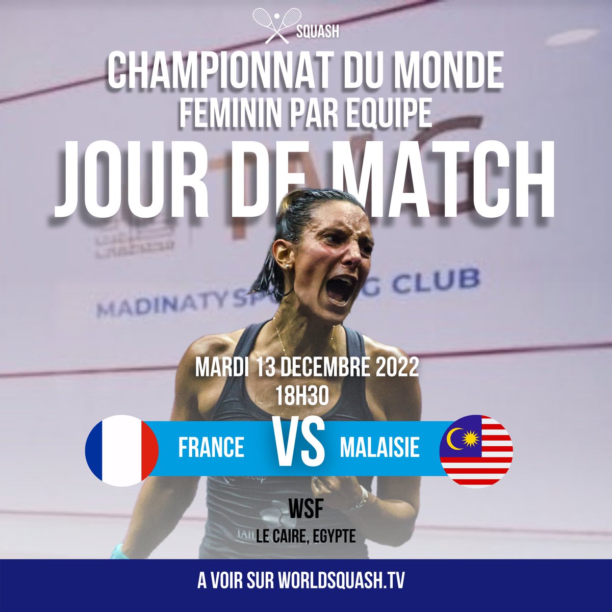 FFSquash's tweet photo. [CHAMPIONNAT DU MONDE PAR ÉQUIPE] - JOUR DE MATCH

Mardi 13 décembre
👉 18h30 : [4] France 🇫🇷 🆚 [5/6] Malaisie 🇲🇾 / court vitré

Le vainqueur de la rencontre France - Malaisie terminera premier de la poule D.

➡ À suivre sur WorldSquashTV :

#WSFWWT https://t.co/OsAJxS0jn0