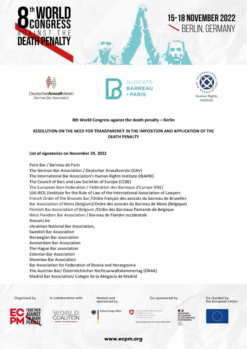 fnuja's tweet image. Lors du 8ème Congrès mondial contre la peine de mort à #Berlin, la @fnuja a signé la Résolution sur l&apos;exigence de transparence dans l&apos;application de la peine de mort. Initiative d&apos;@Avocats_Paris, de l&apos;@IBAHRI et du barreau allemand.
Retrouvez les signataires 👇 @AssoECPM #ECPM