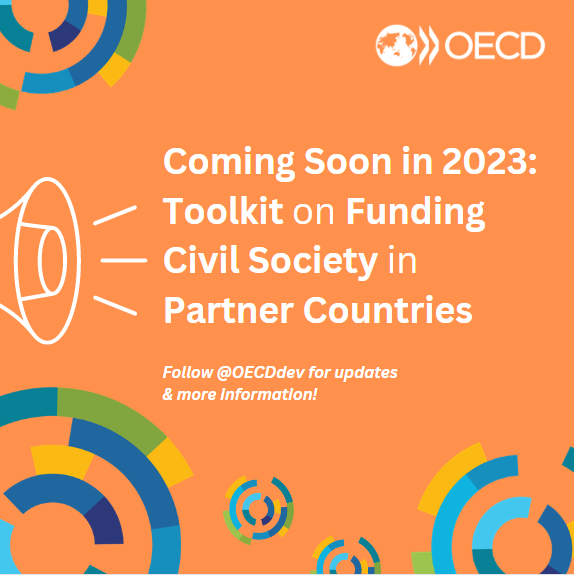 📢COMING SOON: The @OECDdev toolkit on Funding #CivilSociety in Partner Countries, will support providers’ efforts to #localise. Find step-by-step guidance on key funding choices, along with mitigation approaches. Stay tuned in early 2023! 

#DevCoSummit #Development #Partnership