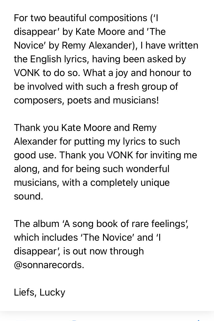 ‘A Songbook of rare feelings’ by Ensemble VONK is out now through Sonna Records 😀🎶💫👏 Two songs have lyrics written by me 😀 ‘The novice’ (Remy Alexander) and ‘I disappear’ (Kate Moore) cc @KateEMoore @regenboogweer