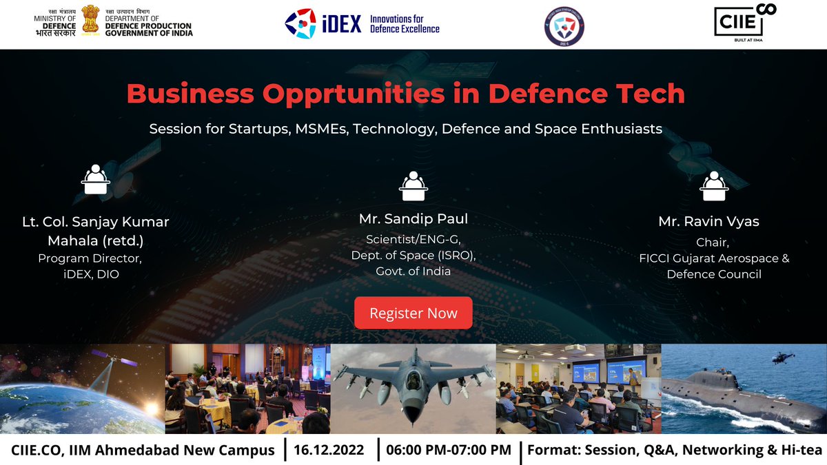IIMAVentures's tweet photo. We are organizing a session on "Business Opportunities in Defence Tech" for the iDEX stakeholders from Startups, MSMEs, Technology, and Defence to Space Enthusiasts on 16th December 2022.
Register now at: https://t.co/tPzixctxNC
#DefenseTech #Space https://t.co/OYcIUMn3mw