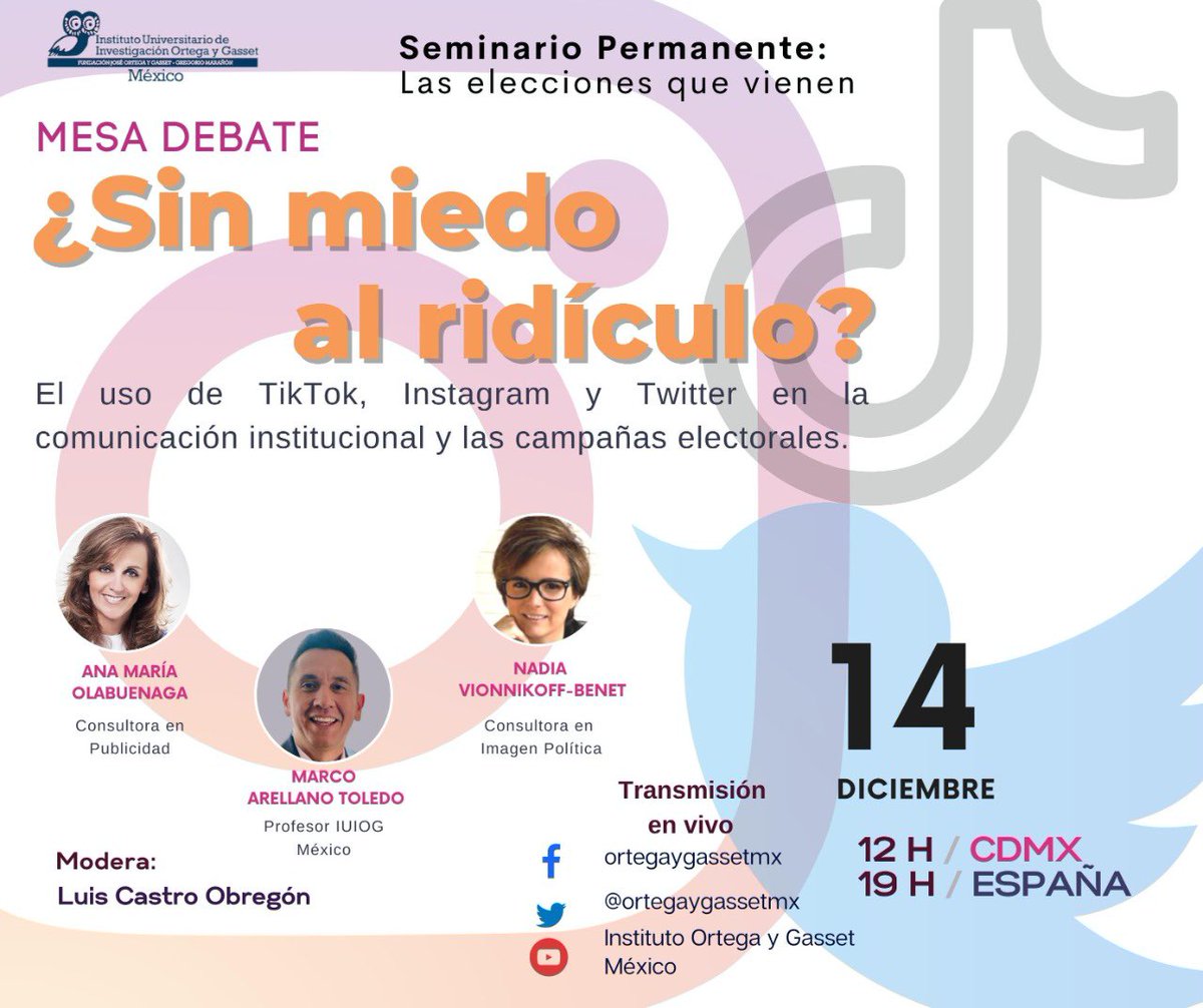 NadiaVBenet's tweet photo. Nos vemos mañana en @ortegaygassetmx para hablar del uso de #Tiktok #Instagram y #Twitter en #compol y #cominst https://t.co/gY6vMEPEwo